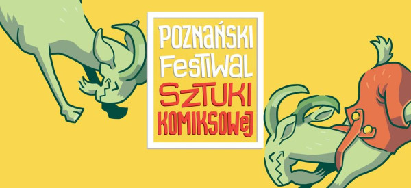Poznański Festiwal Sztuki Komiksowej 2024 - Konwenty Południowe