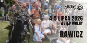 RawiKon 2026 - Konwenty Południowe RawiKon 2026 - Konwenty Południowe