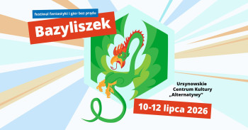 Bazyliszek 2026 - Konwenty Południowe Bazyliszek 2026 - Konwenty Południowe