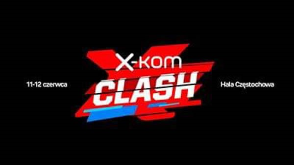 X-kom Clash 2016 - Konwenty Południowe