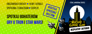 Warsaw Comic Con 2017 - Konwenty Południowe Warsaw Comic Con 2017 - Konwenty Południowe