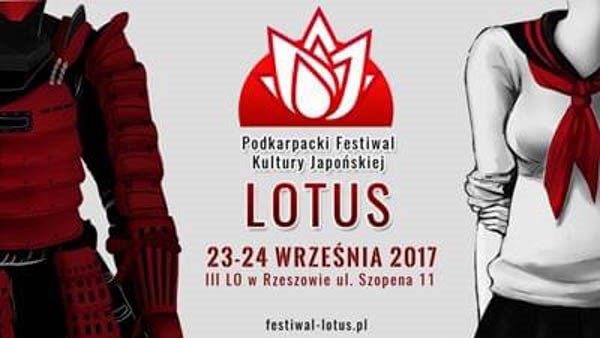 Podkarpacki Festiwal Kultury Japońskiej Lotus Jesień 2017 - Konwenty Południowe Podkarpacki Festiwal Kultury Japońskiej Lotus Jesień 2017 - Konwenty Południowe