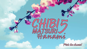 Chibimatsuri 5: Hanami - Konwenty Południowe Chibimatsuri 5: Hanami - Konwenty Południowe