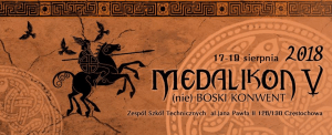 Medalikon 2018 - (nie) Boski konwent - Konwenty Południowe Medalikon 2018 - (nie) Boski konwent - Konwenty Południowe