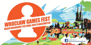 Wrocław Games Fest 2018 - Konwenty Południowe Wrocław Games Fest 2018 - Konwenty Południowe