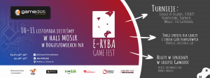 E-Ryba Game Fest - Konwenty Południowe E-Ryba Game Fest - Konwenty Południowe